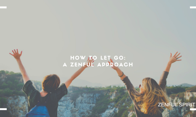 how to let go