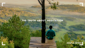 truth about meditation
