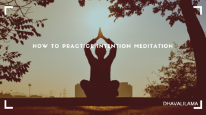 intention meditation