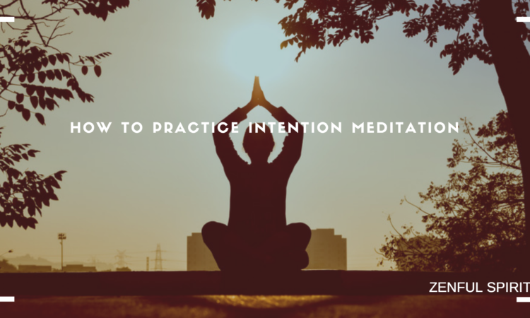intention meditation