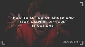 let go of anger